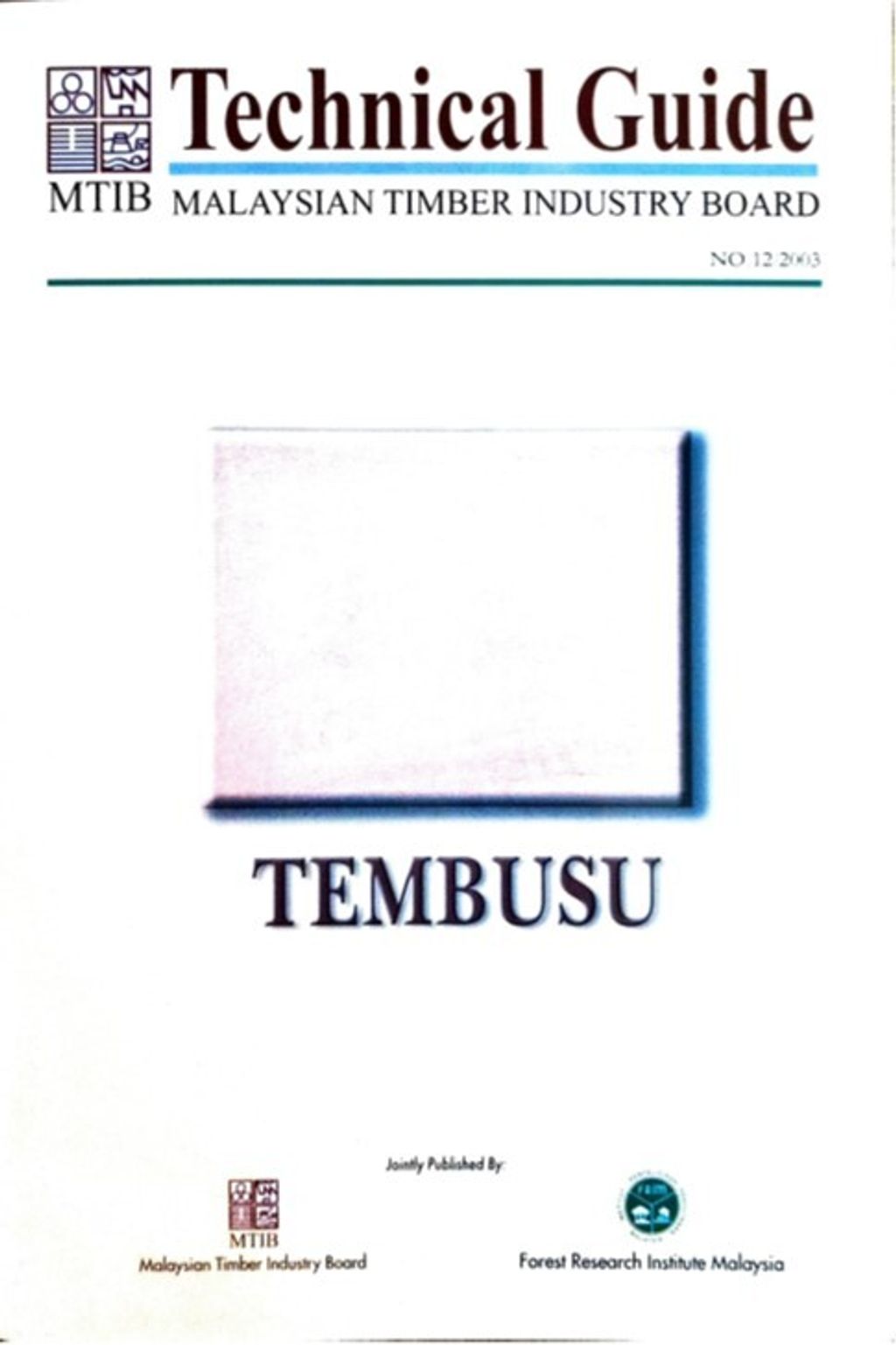 Technical Guide No. 12 - Tembusu