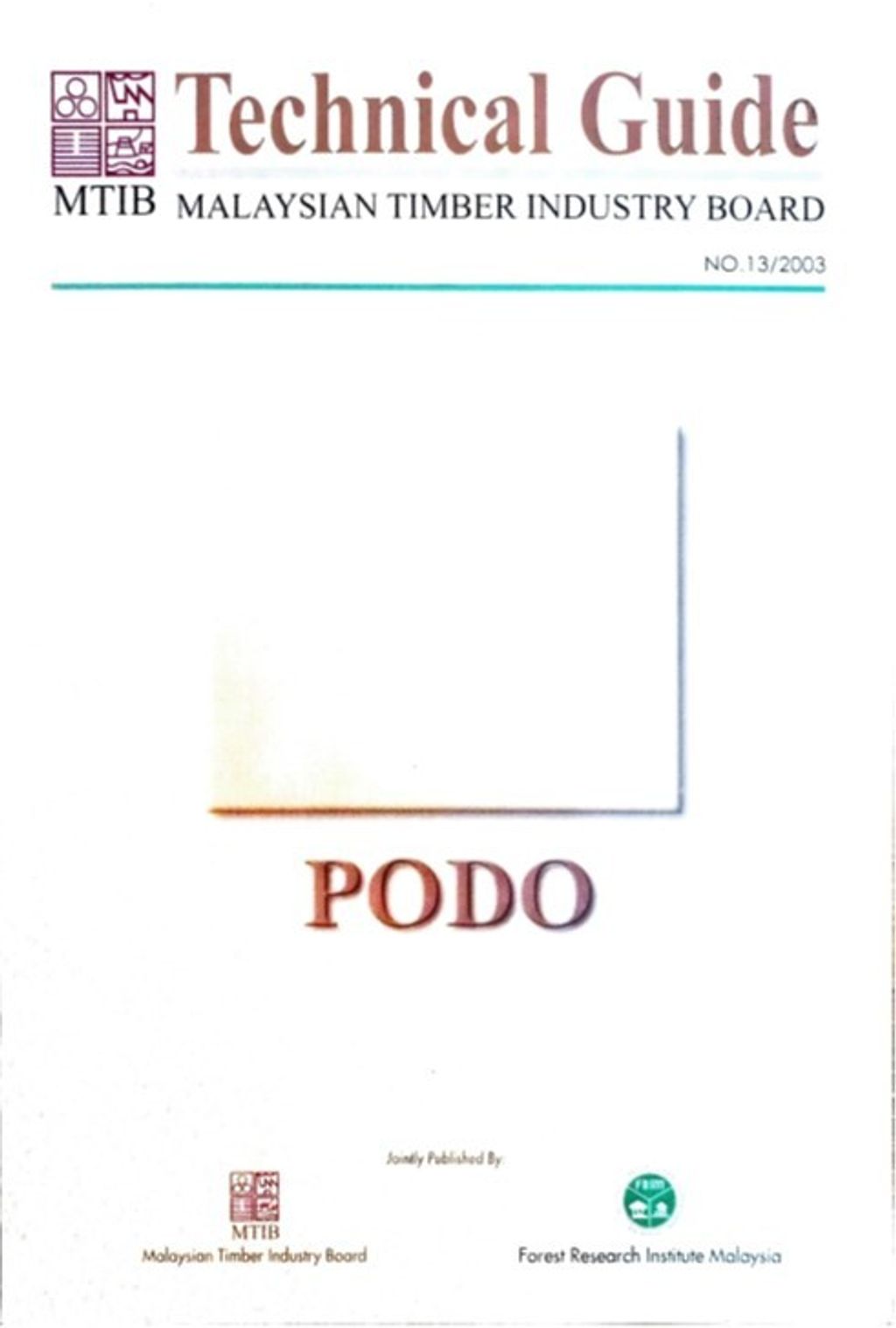 Technical Guide. No. 13 - Podo