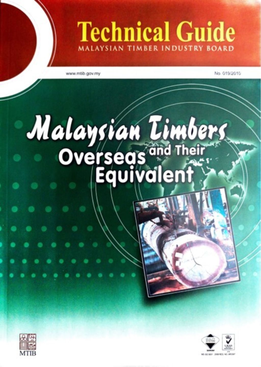 Technical Guide No. 019(2010) - M'sian Timbers and their Overseas Equivalent