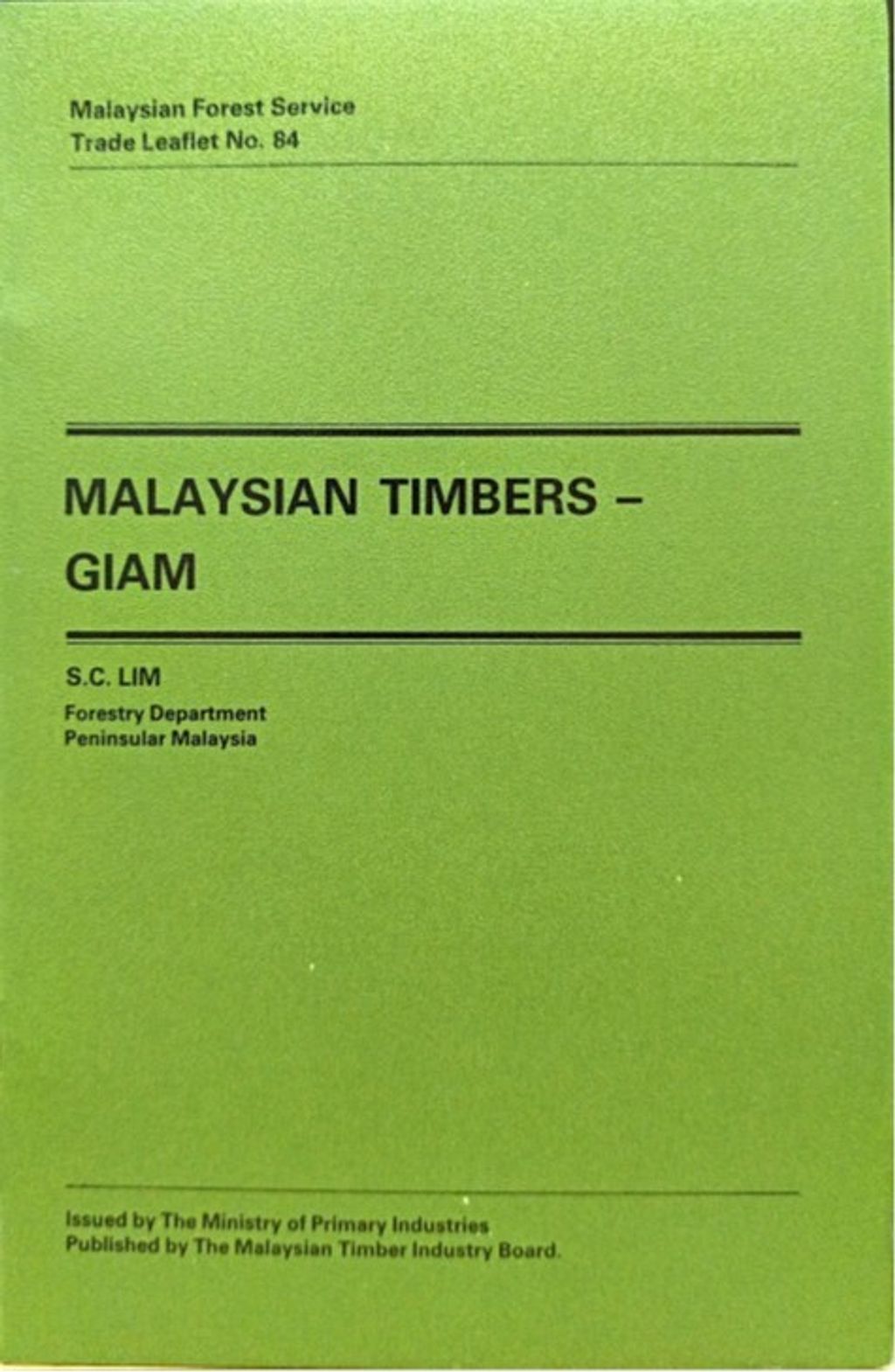 TTL 84 - Malaysian Timbers - Giam 