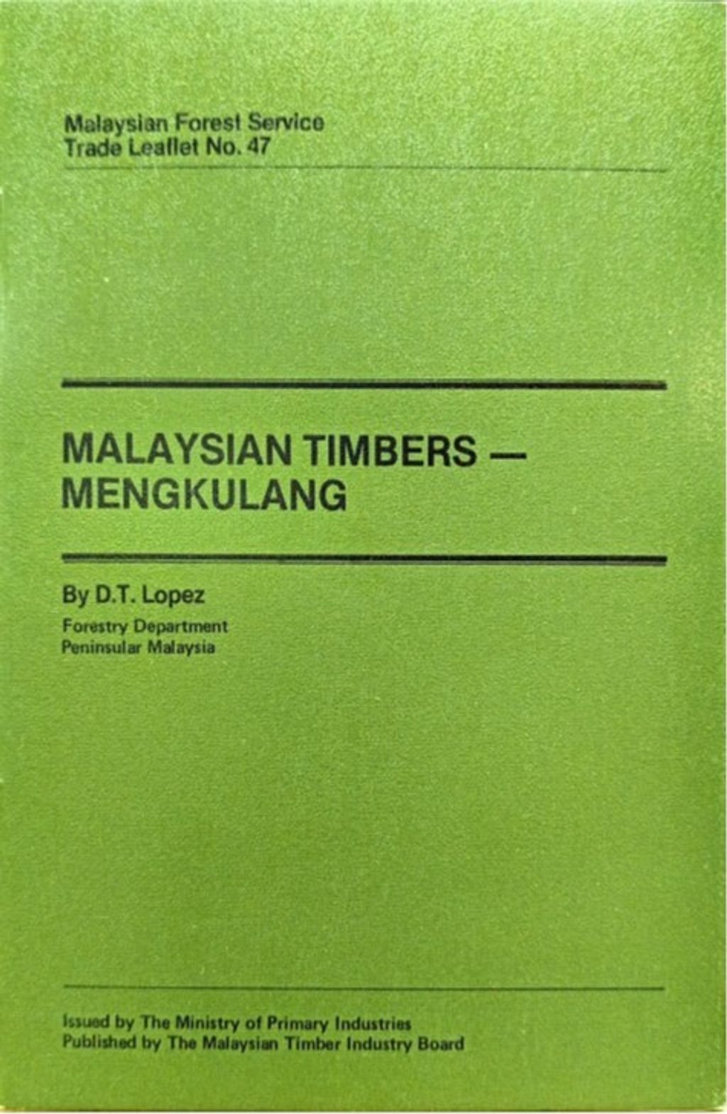 TTL 47 - Malaysian Timbers - Mengkulang