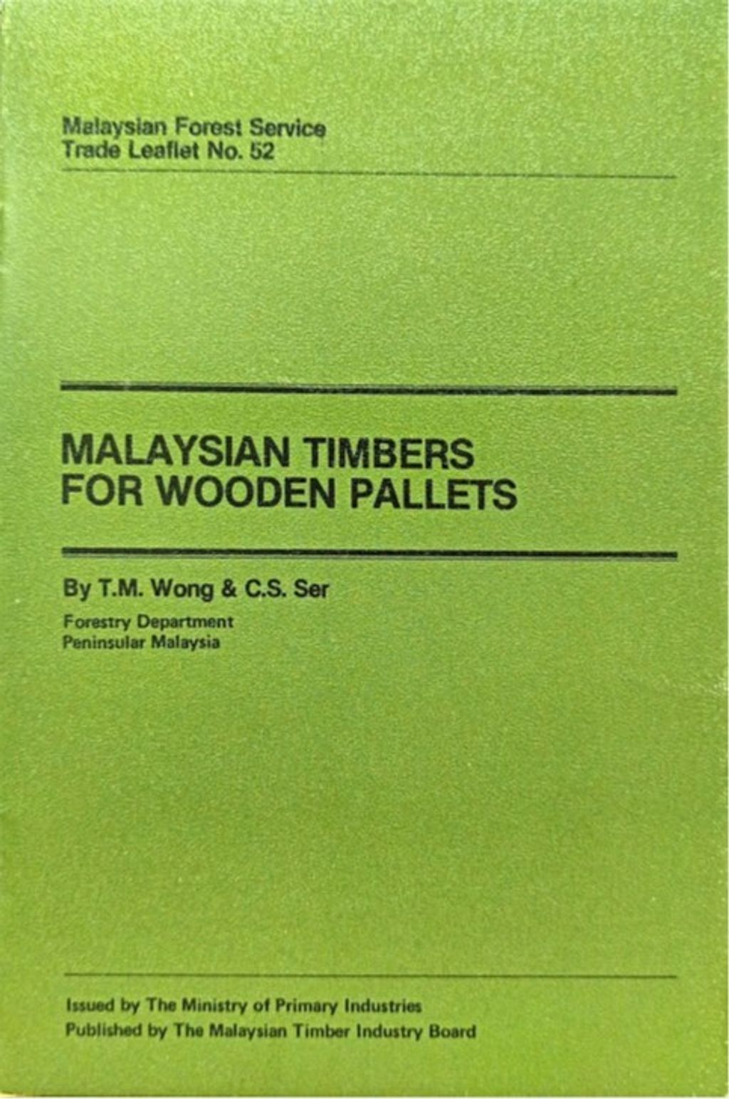 TTL 52 - Malaysian Timbers For Wooden Pallets 