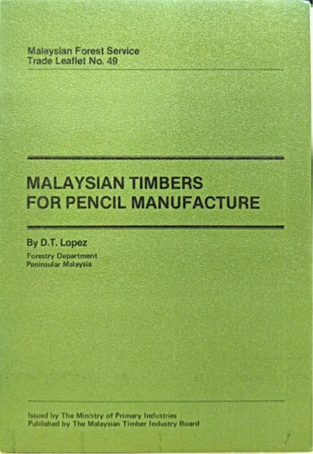 TTL 49 - Malaysian Timbers For Pencil Manufacture 