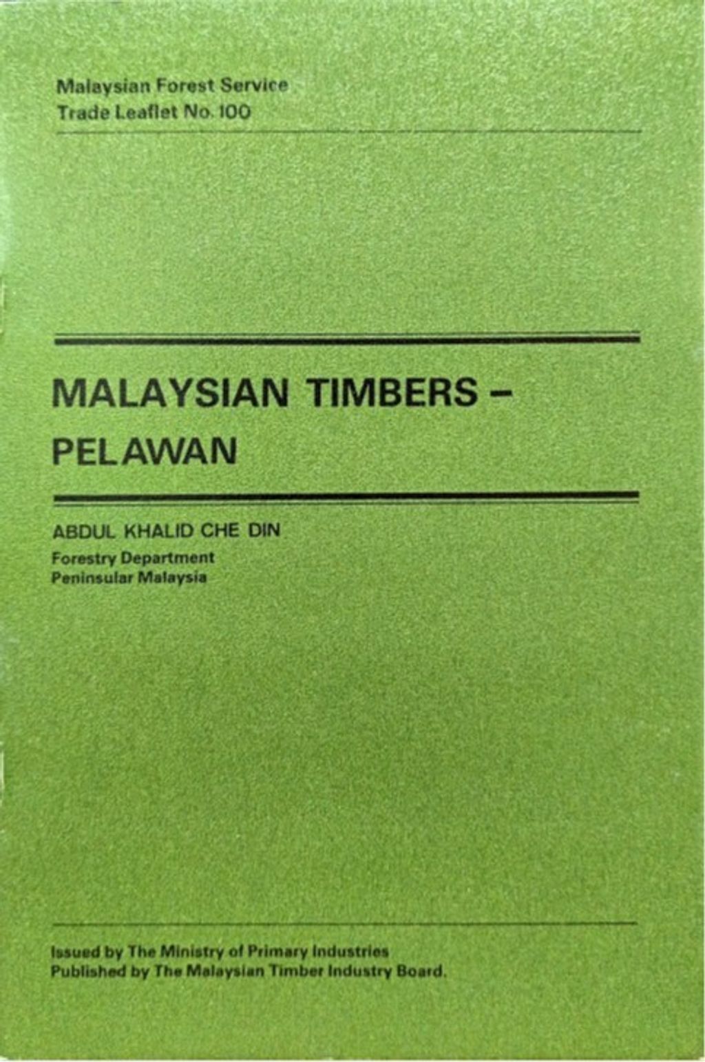 TTL 100 - Malaysian Timbers - Pelawan 