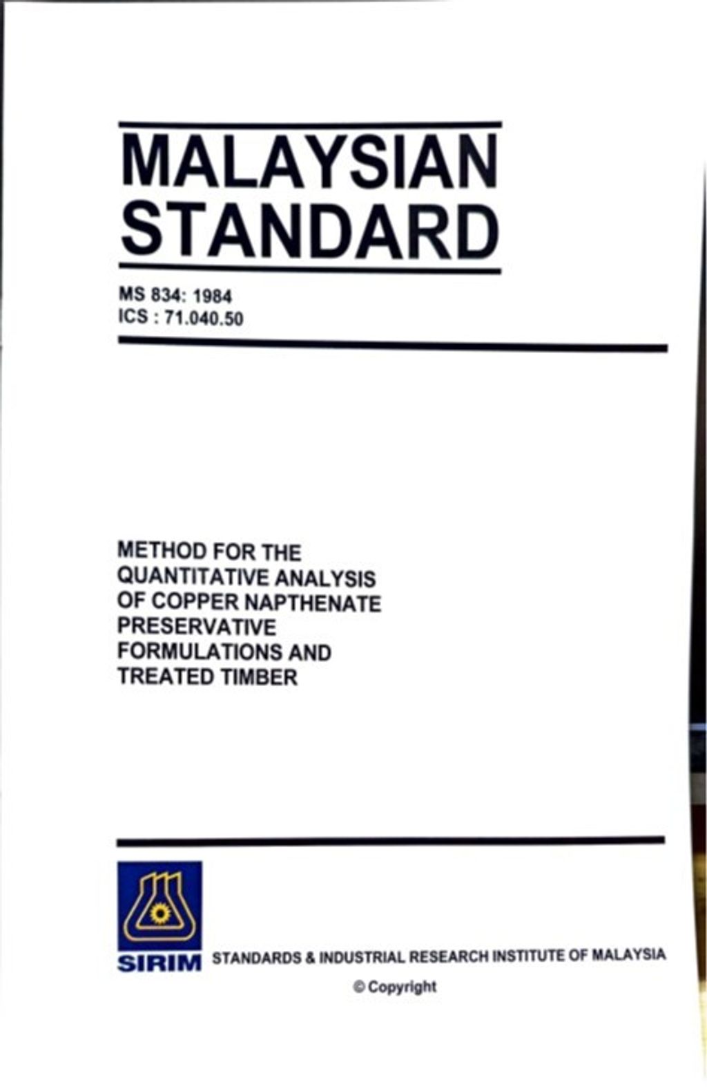 MS 834(1984) - METHOD FOR THE QUANTITATIVE ANALYSIS OF COPPER NAPTHENATE PRESERVATIVE FORMULATIONS AND TREATED TIMBER