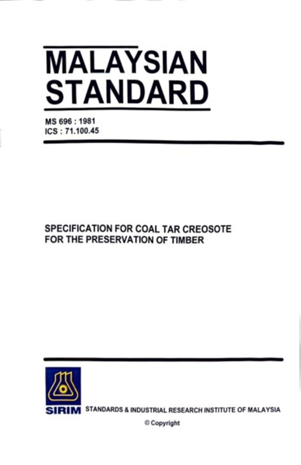 MS 696(1981) - SPECIFICATION FOR COAL TAR CREOSOTE FOR PRESERVATION OF TIMBER