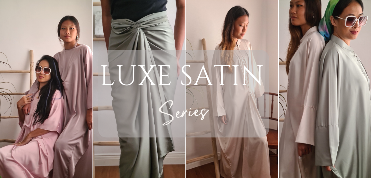 Luxe Satin Series