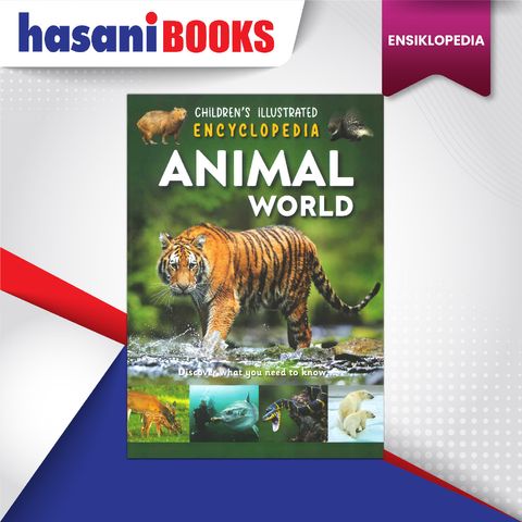 CHILDREN'S ILLUSTRATED ANIMAL WORLD