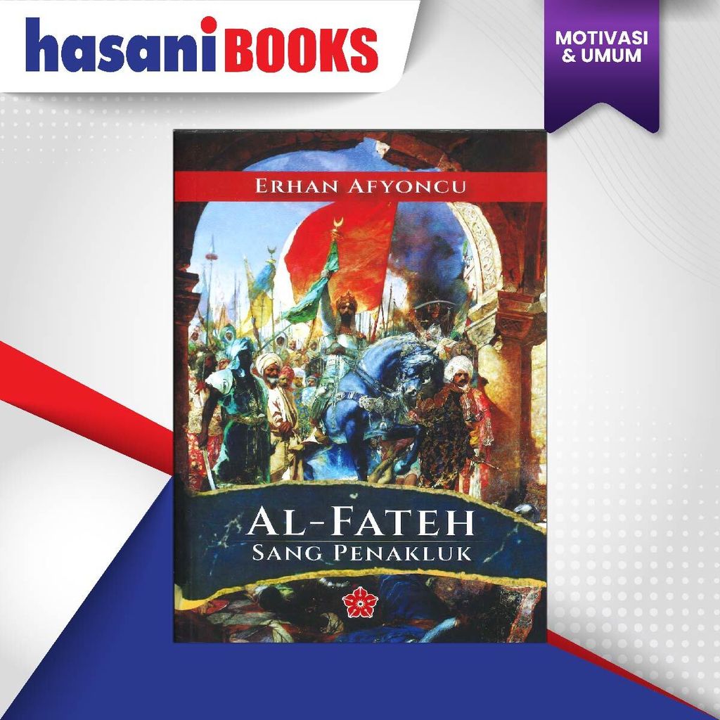 HB-AL-FATEH SANG PENAKLUK-01