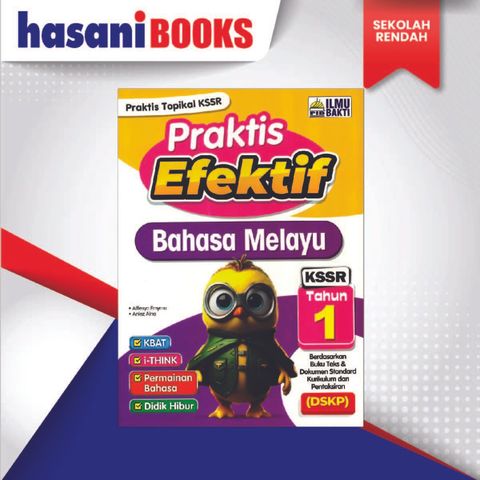PRAKTIS EFEKTIF TAHUN 1-BM