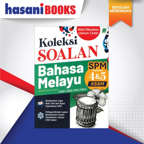 KOLEKSI SOALAN SPM 4 5 BM-01