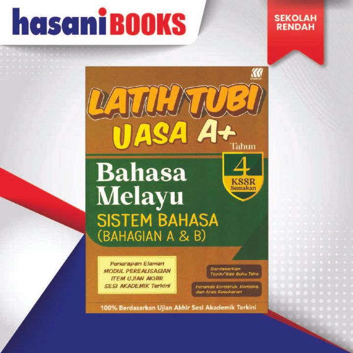 LATIH TUBI UASA TAHUN 4-BM SISTEM BAHASA