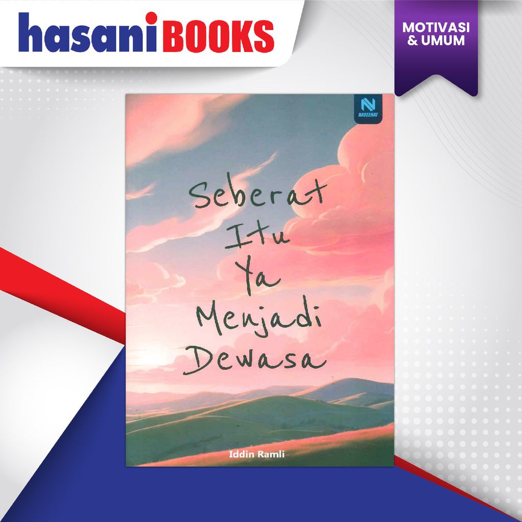 SEBERAT ITU YA MENJADI DEWASA-01