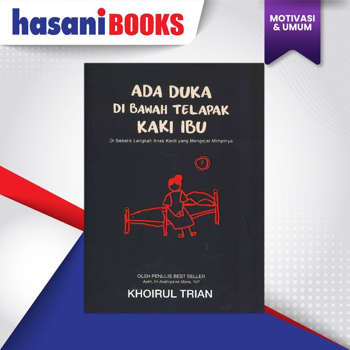 ADA DUKA DI BAWAH TELAPAK KAKI IBU-01