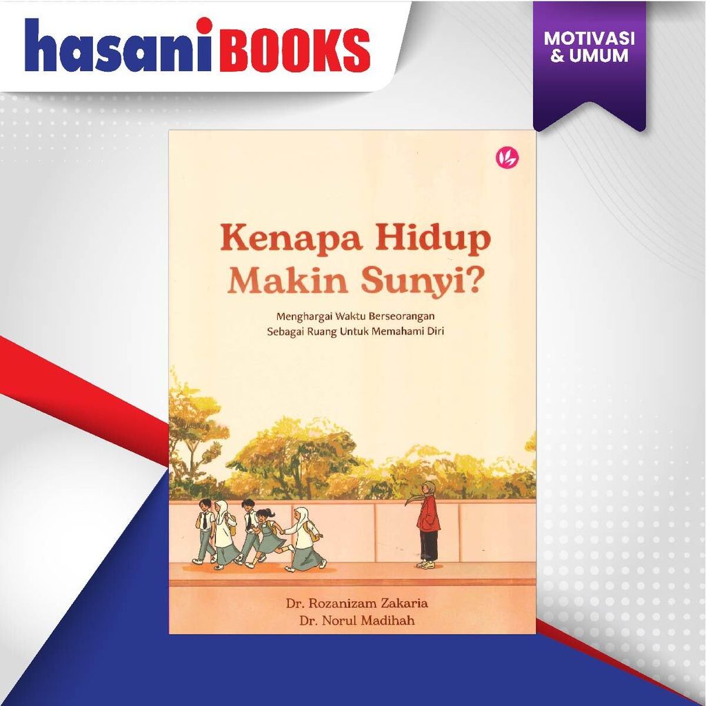 HB-KENAPA HIDUP MAKIN SUNYI 9786297665344-01