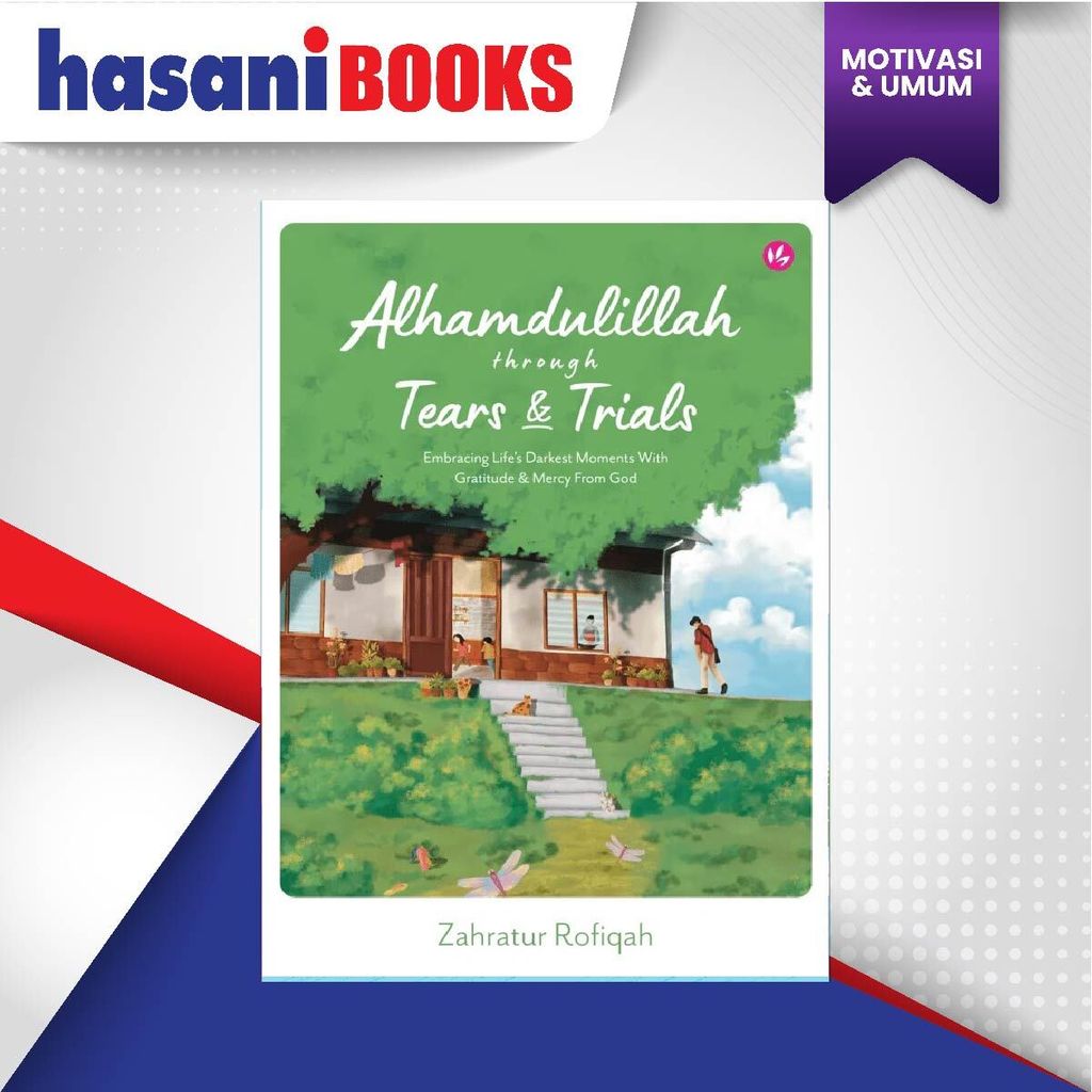 HB-ALHAMDULILLAH THROUGH TEARS N TRIALS 9786297665474-01