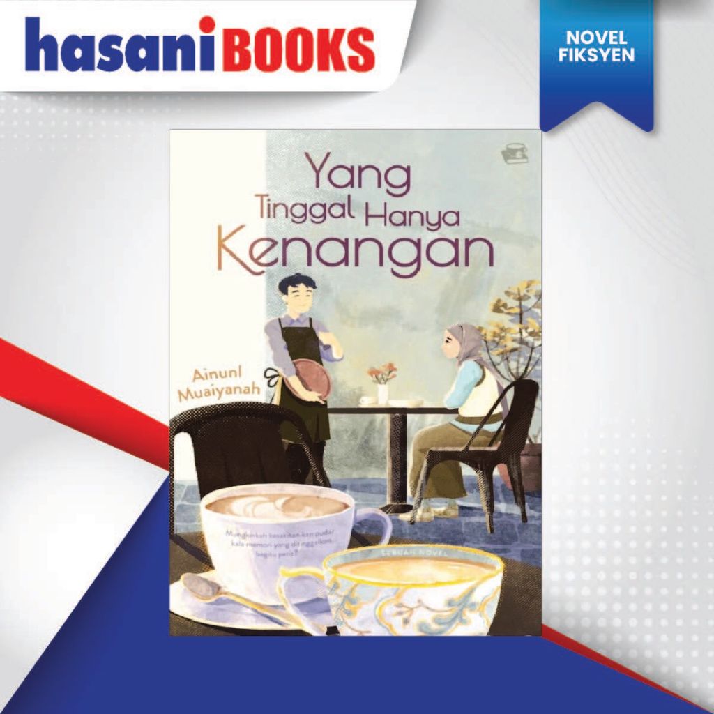 HB-YANG TINGGAL HANYA KENANGAN 9786299536208-01
