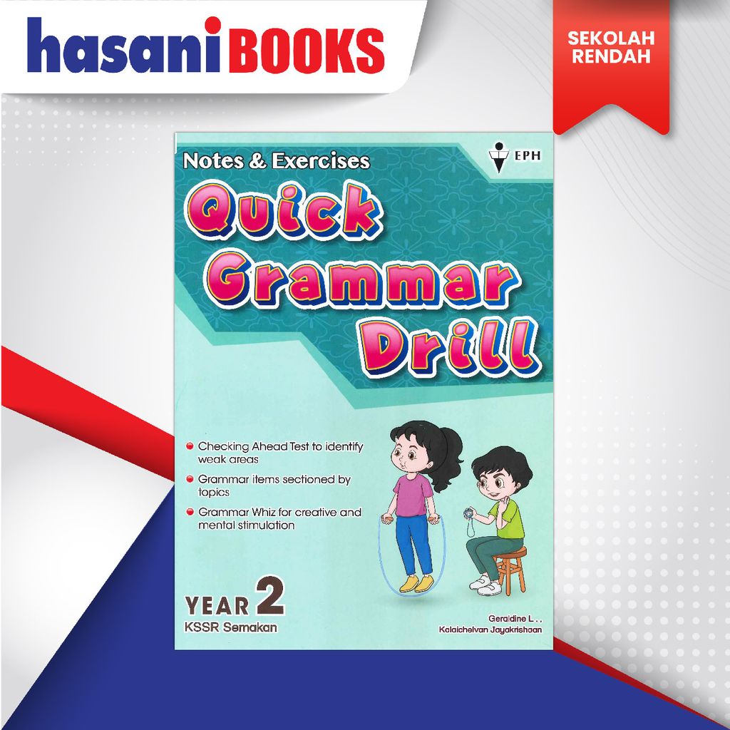 EPH QUICK GRAMMAR DRILL YEAR 2-01