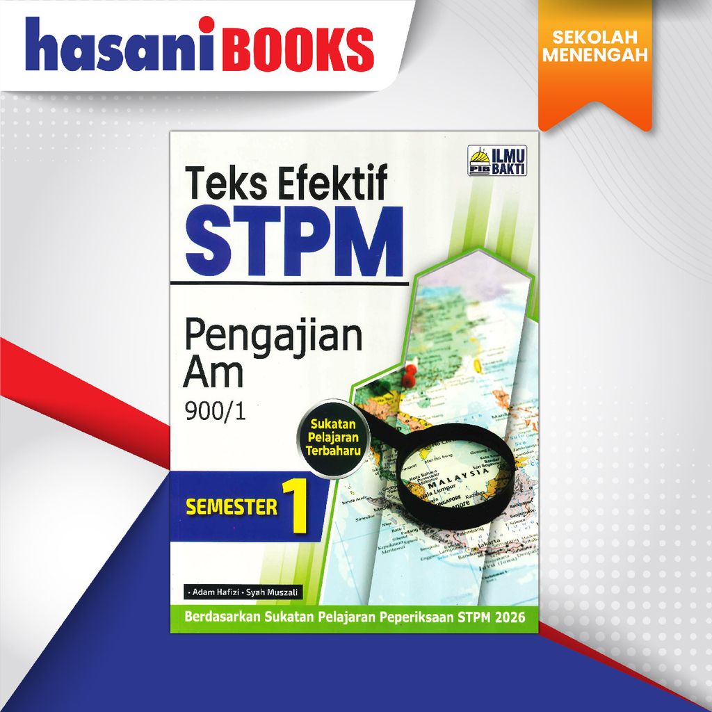 PIB TEKS EFEKTIF STPM SEM 1 PENGAJIAN AM-01