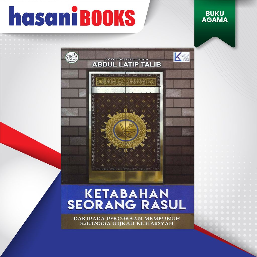 PAK LATIP KETABAHAN SEORANG RASUL-01