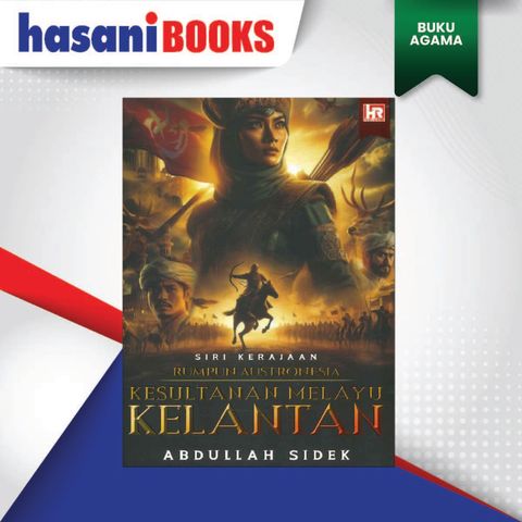 WIRA ISLAM & KESULTANAN MELAYU KELANTAN-02