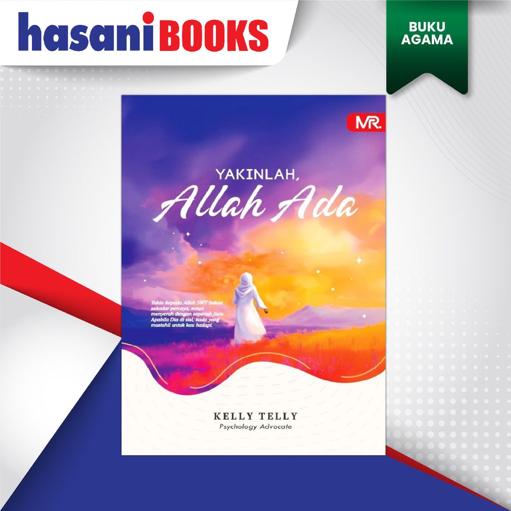 YAKINLAH, ALLAH ADA-01