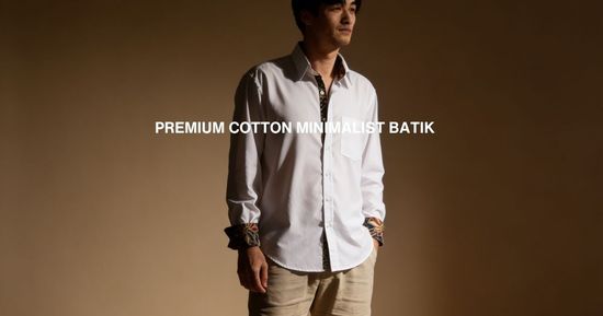 MINIMALIST BATIK | TUAN BATIK