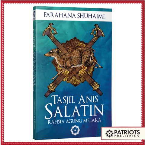 Tasjil Anis Salatin Rahsia Agung Melaka