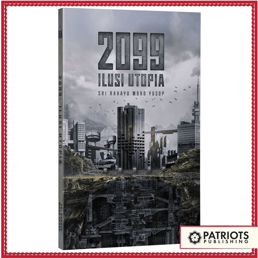 2099 ILUSI UTOPIA
