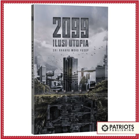 2099 ILUSI UTOPIA