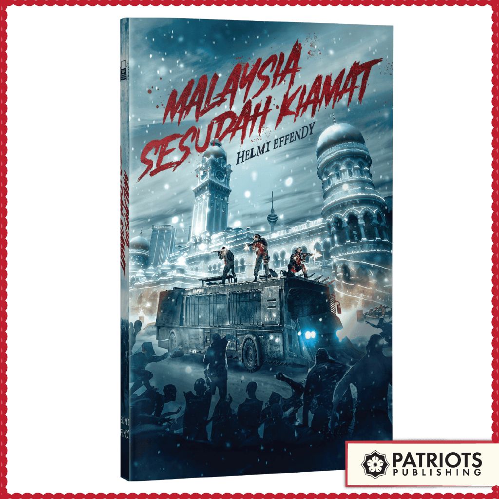 MALAYSIA SESUDAH KIAMAT