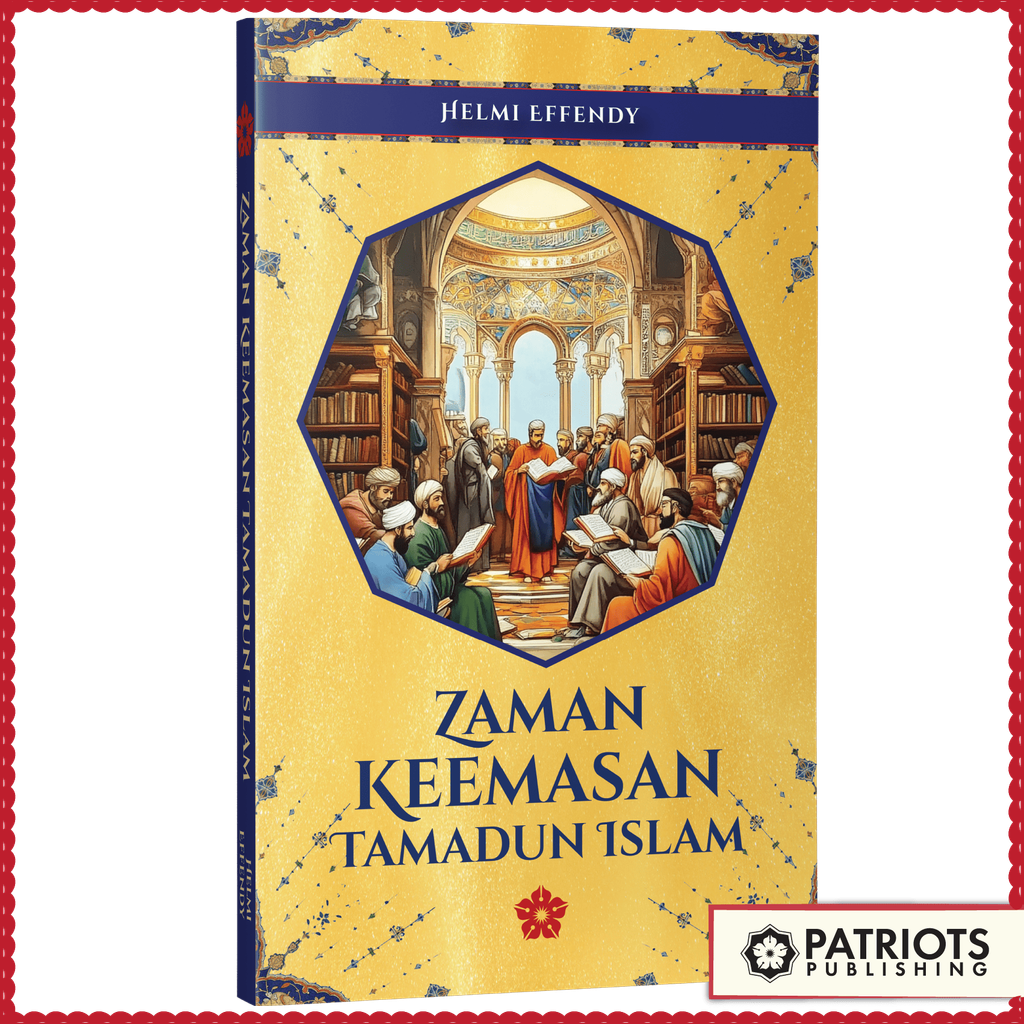 Zaman Keemasan Tamadun Islam (1)