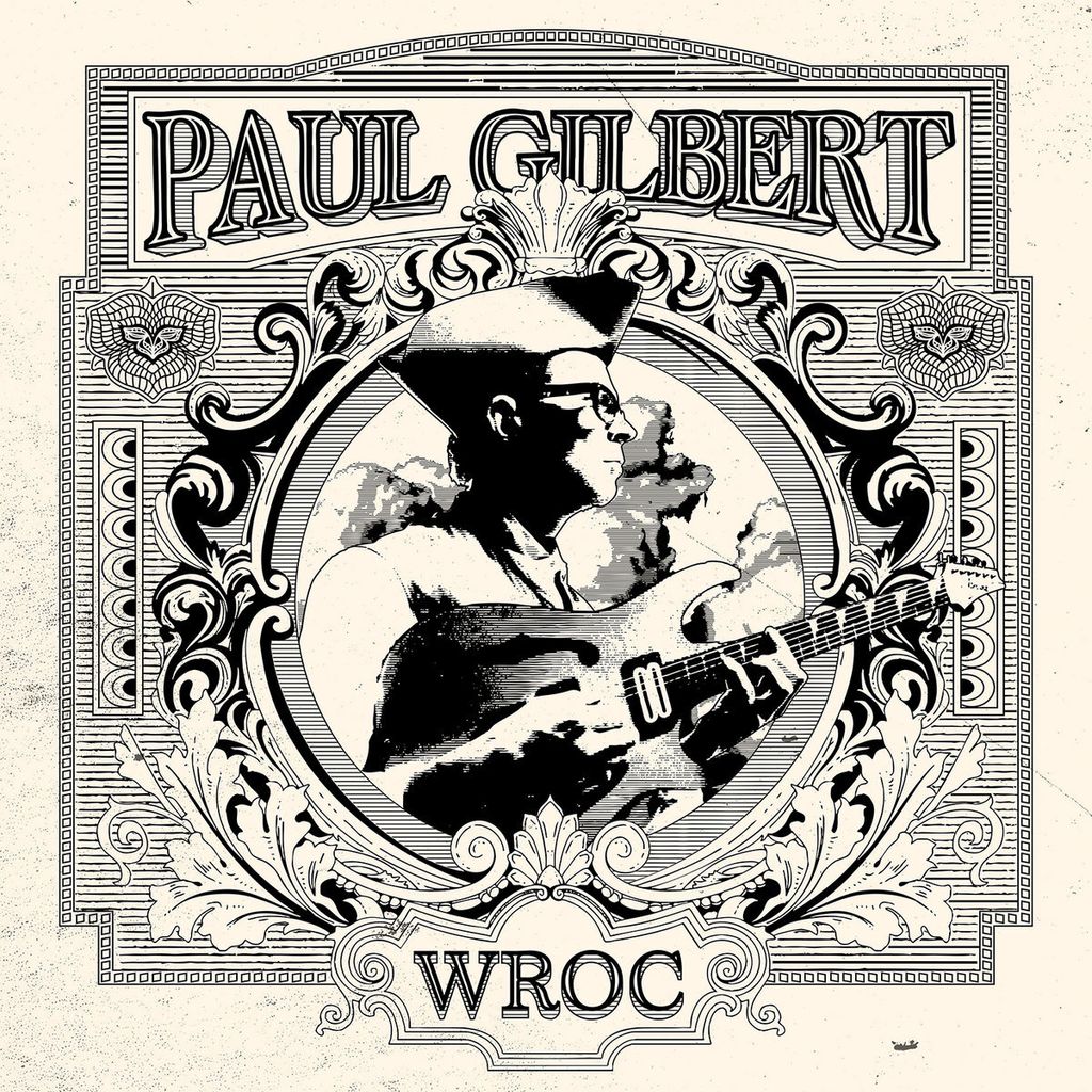 Paul Gilbert - WROC