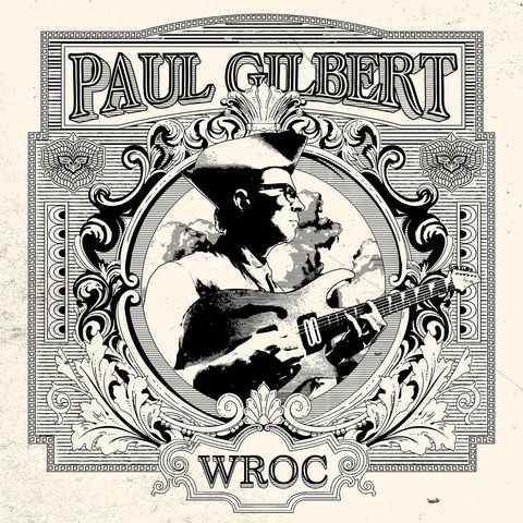 Paul Gilbert - WROC