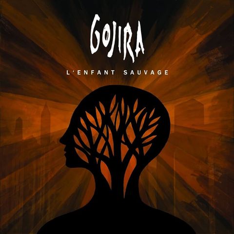 Gojira ‎- L'Enfant Sauvage