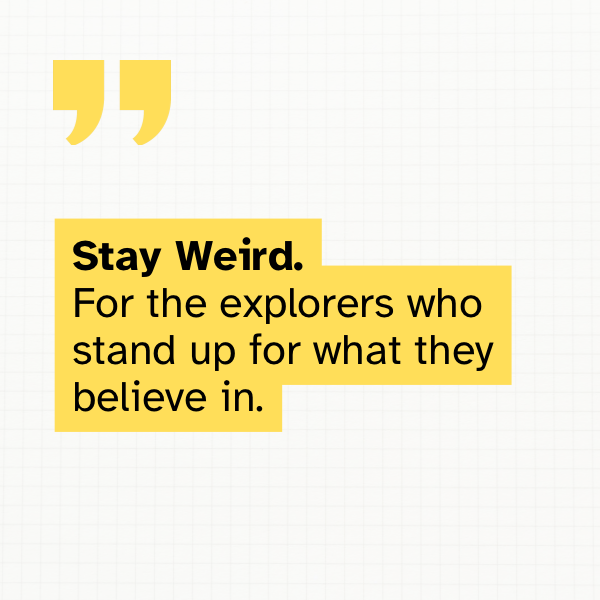 A Modern Rhythm, A Timeless Soul. - Stay Weird