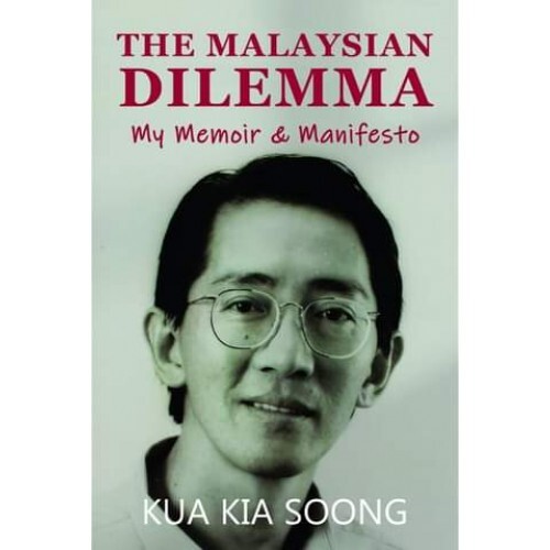 The_Malaysian_Dilemma_My_Memoir__Manifesto
