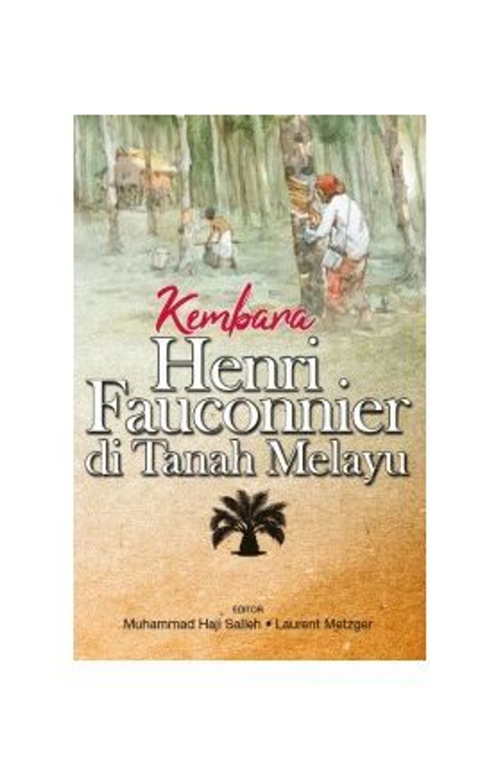 Kembara_Henri_Fauconnier_di_Tanah_Melayu_FA-305x305