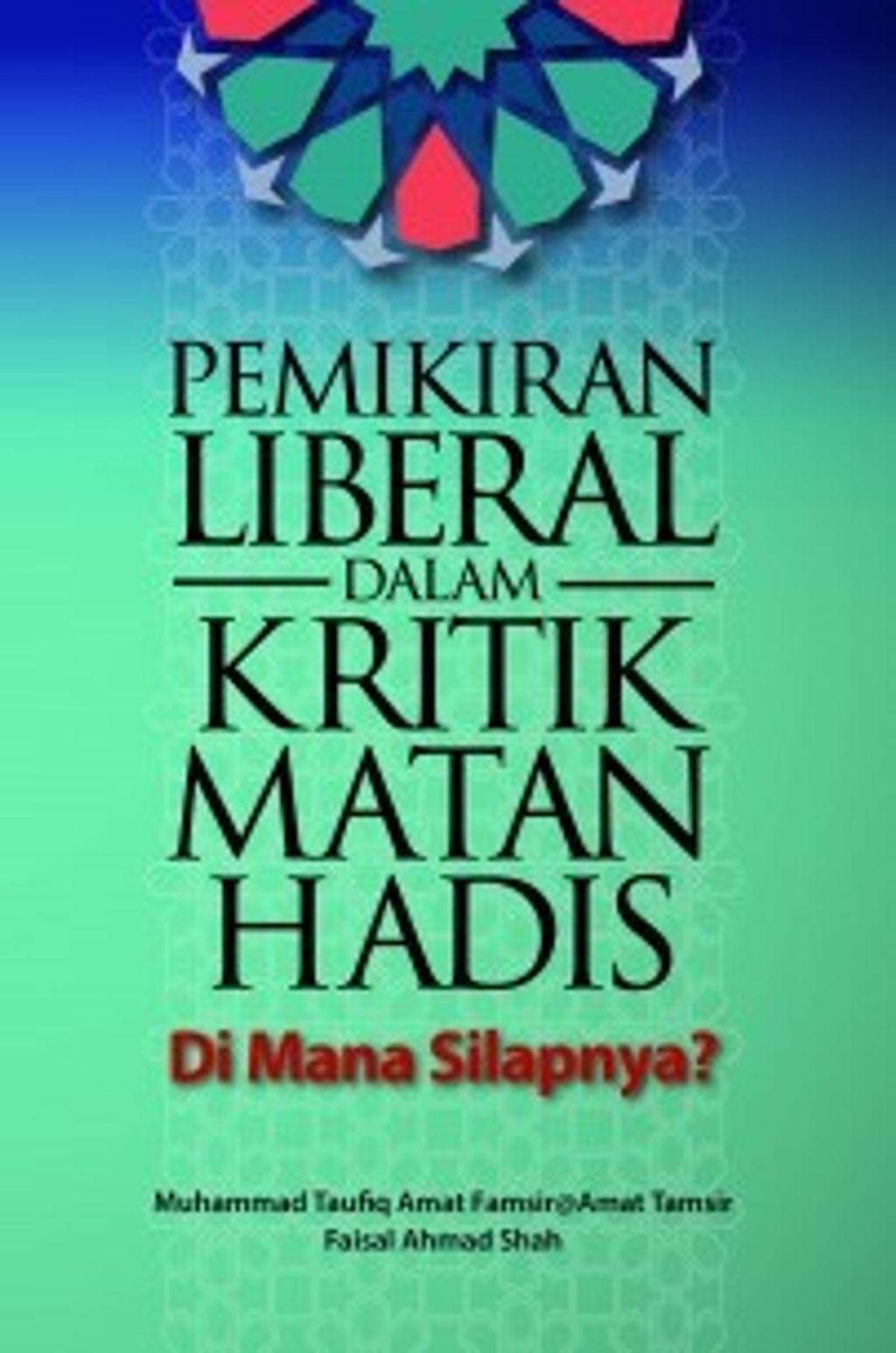 Pemikiran_Liberal_Dalam_Kritik_Matan_Hadis_-305x305