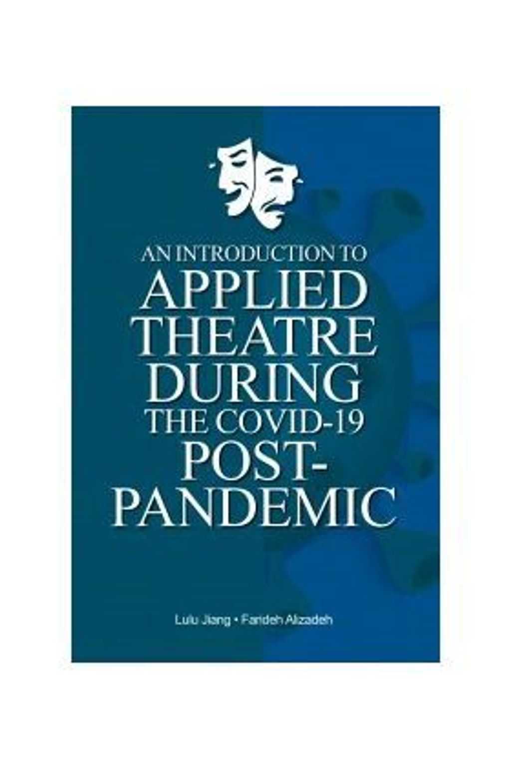 An_Introduction_to_Applied_Theatre_during_the_Post-Pandemic-305x305.jpg