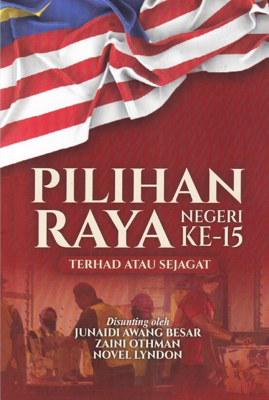 Pilihan-Raya-Negeri-ke-15-Terhad-atau-Sejagat
