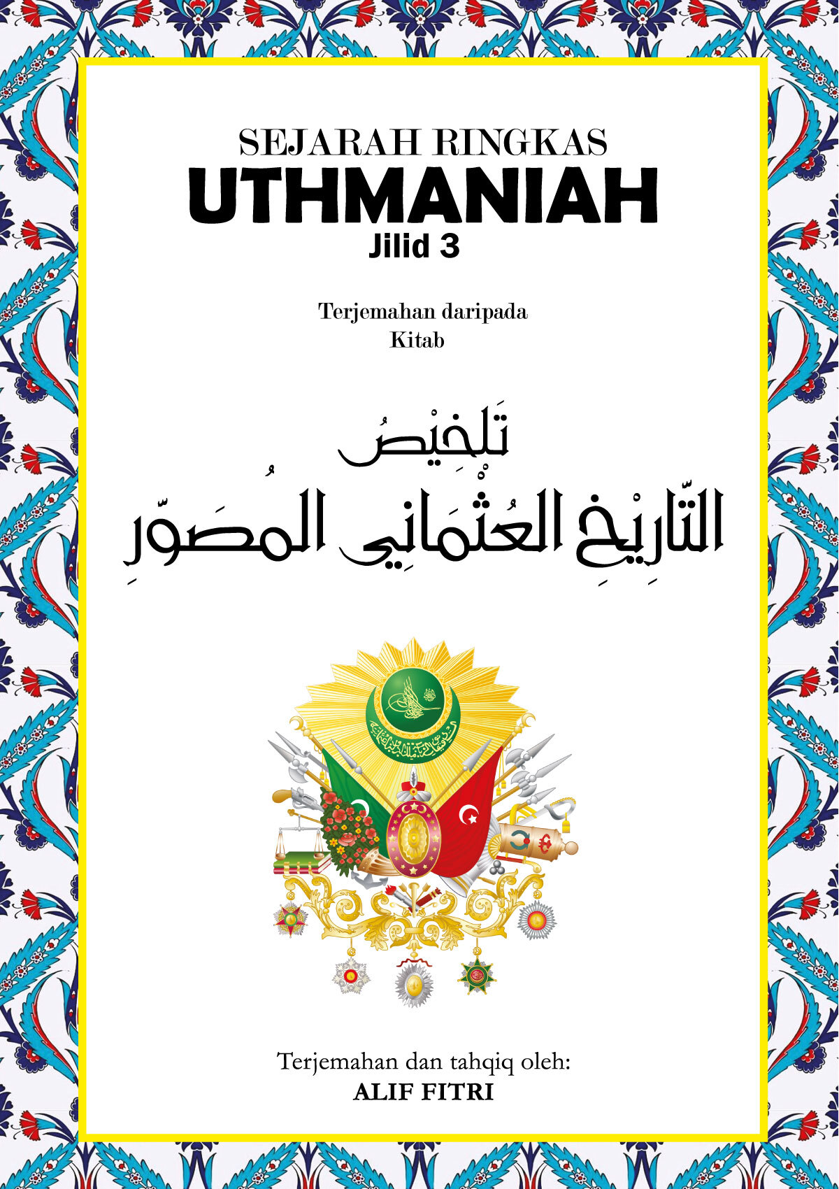 Cover-Sejarah-Ringkas-Uthmaniah-Jilid3