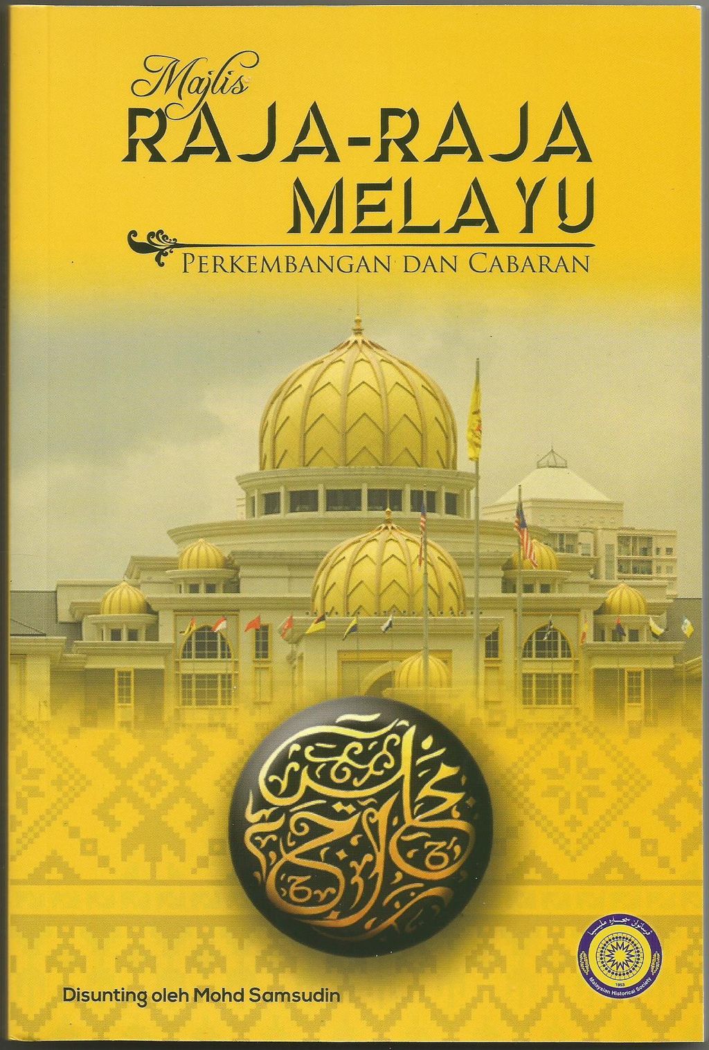 Majlis_Raja-Raja_Melayu_Perkembangan_dan_Cabaran