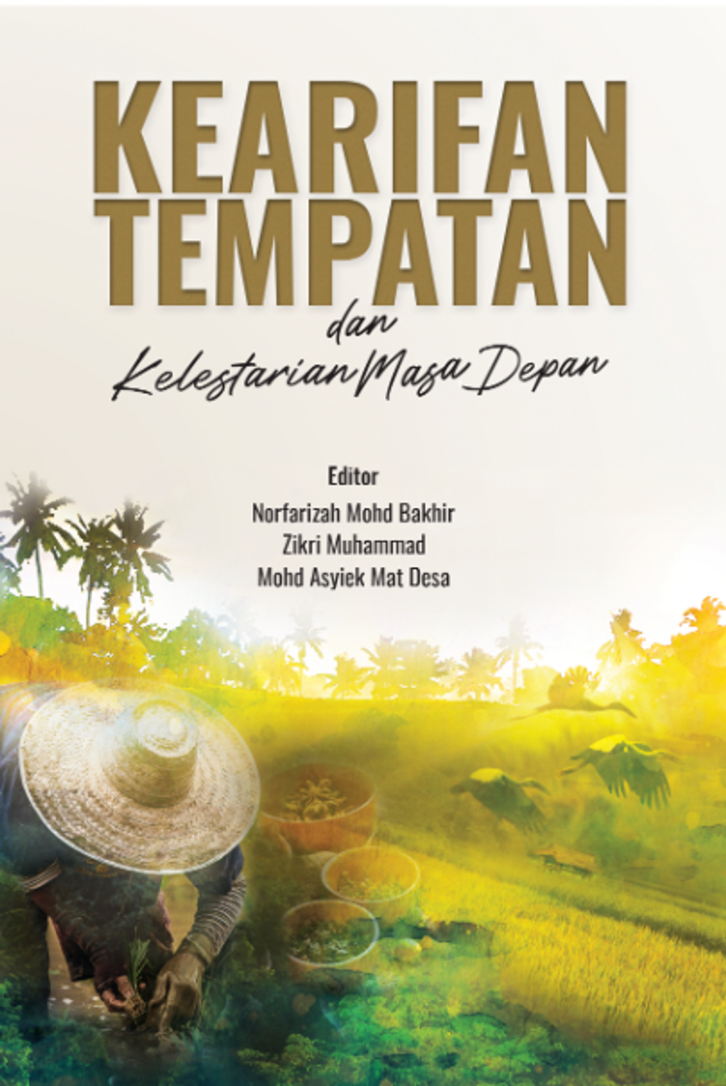 Kearifan_Tempatan_Dan_Kelestarian_Masa_Depan