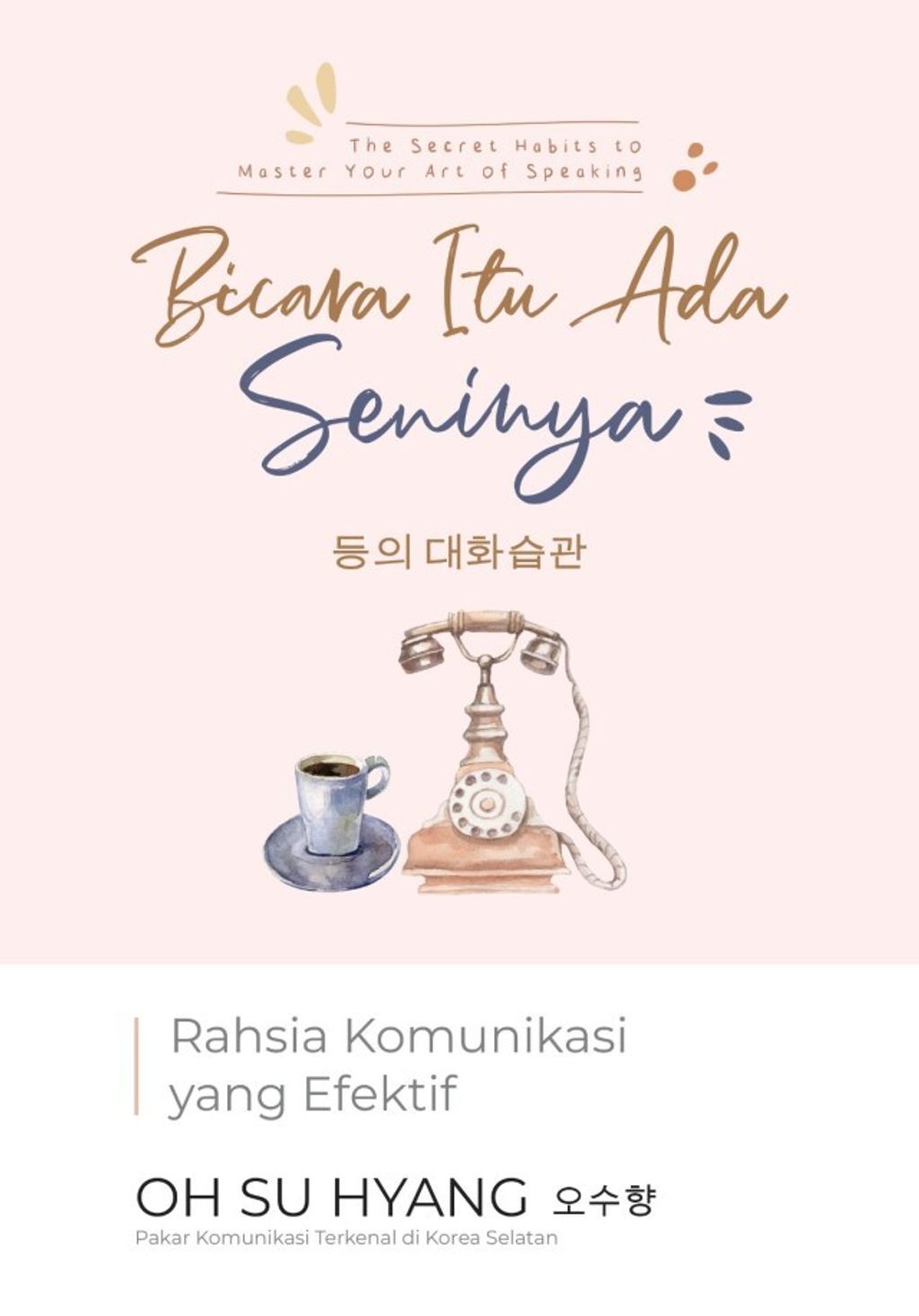 Cover_PTS_The_Secret_Habits_to_Master_Your_Art_of_Speaking_korean