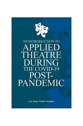 An_Introduction_to_Applied_Theatre_during_the_Post-Pandemic-305x305.jpg