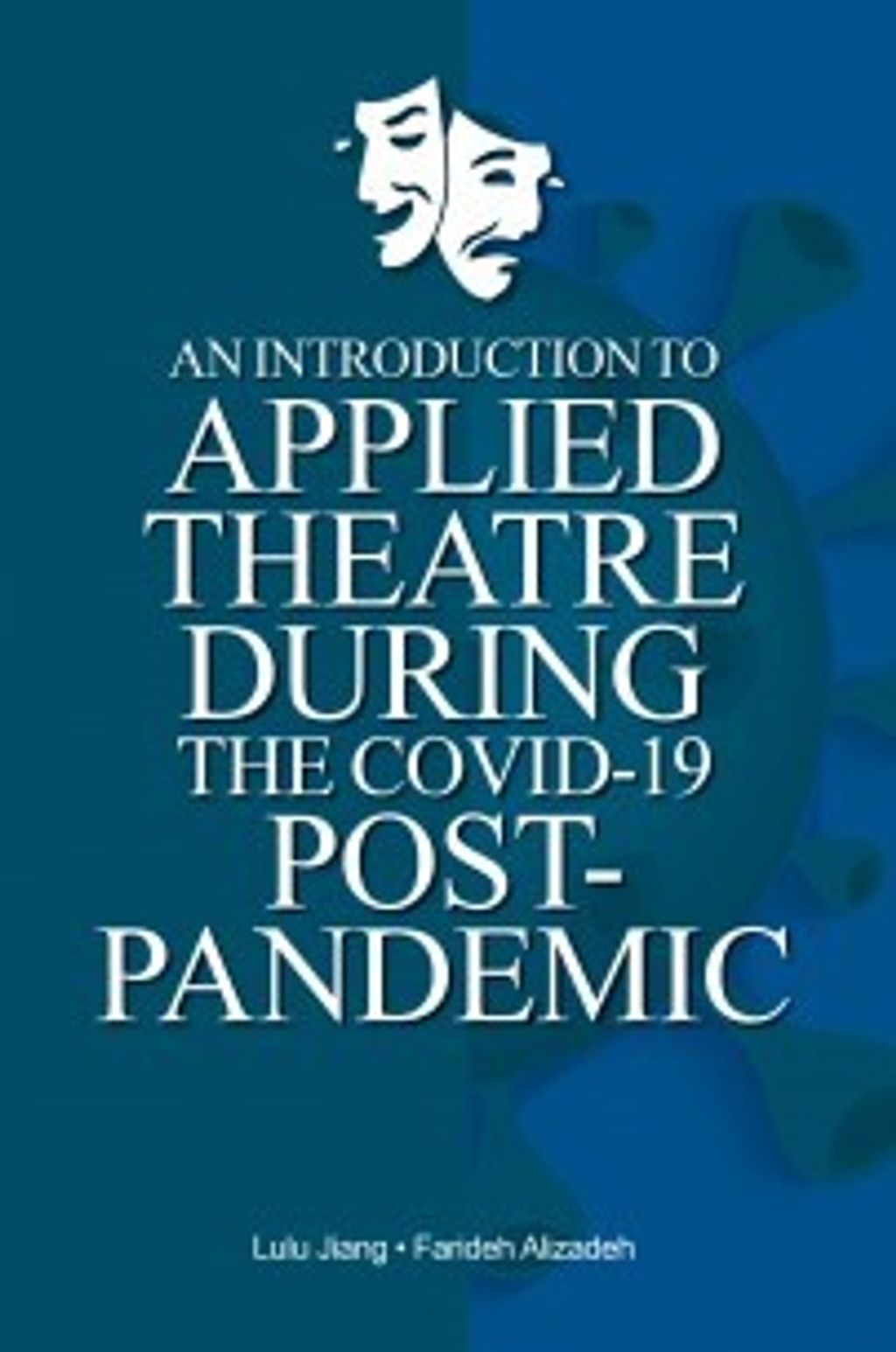 An_Introduction_to_Applied_Theatre_during_the_Post-Pandemic-305x305