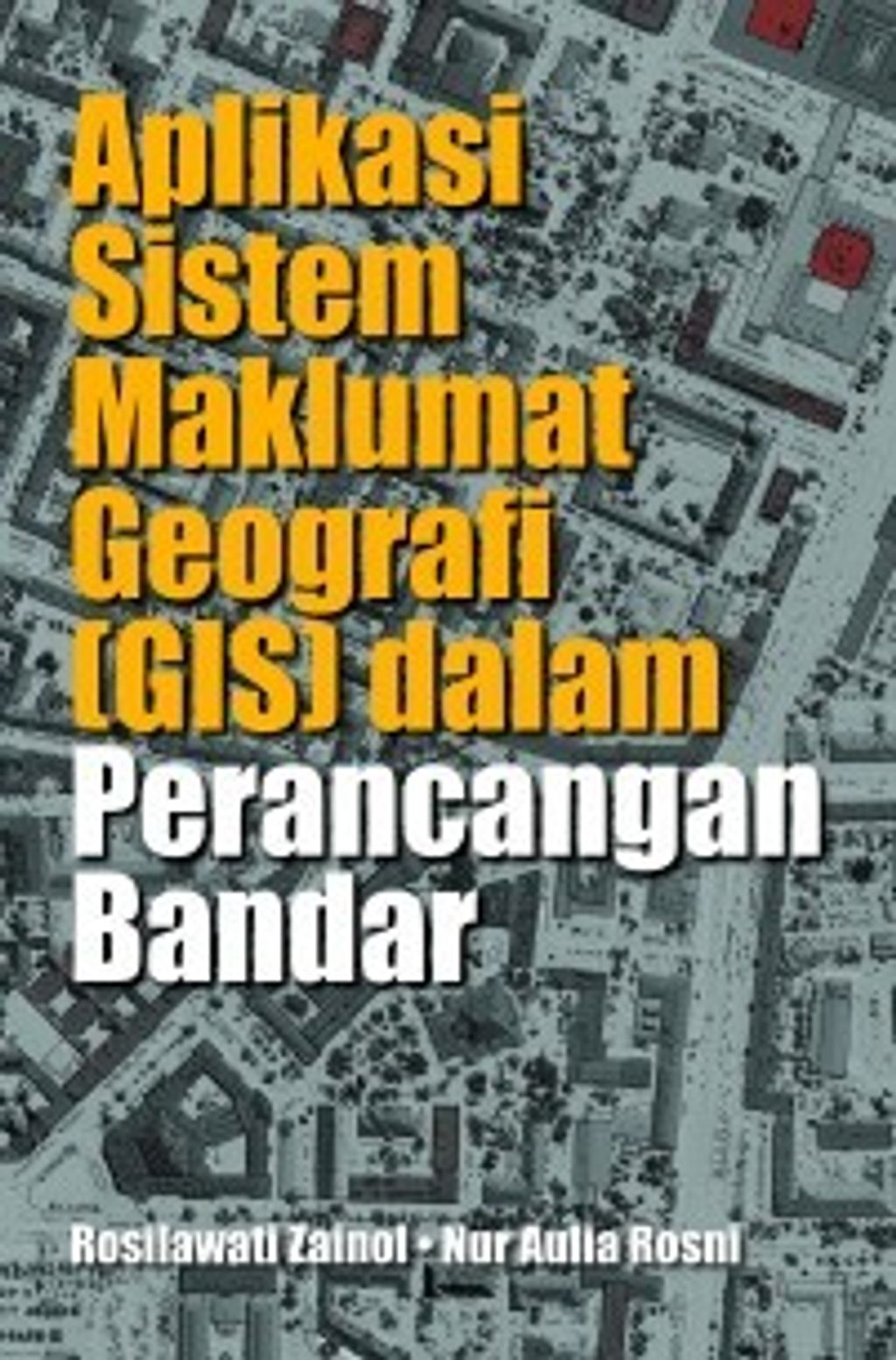 Aplikasi_Sistem_Maklumat_Geografi__GIS__dalam_Perancangan_Bandar-305x305