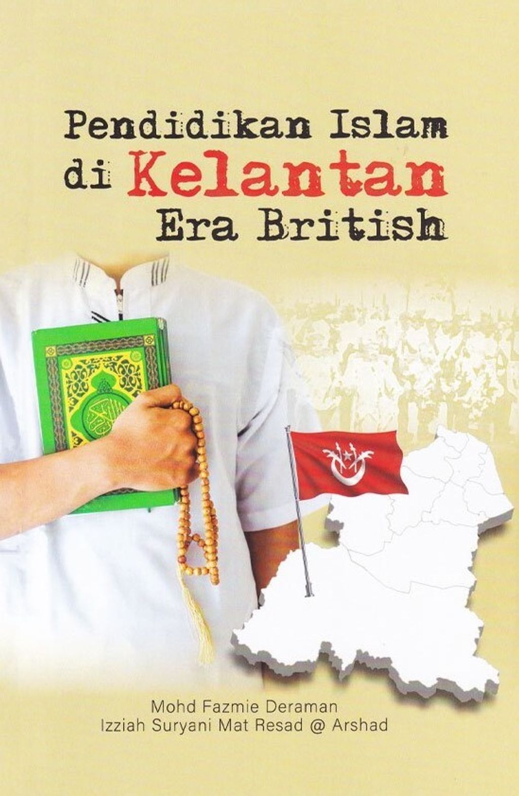Pendidikan-Islam-di-Kelantan-Era-British
