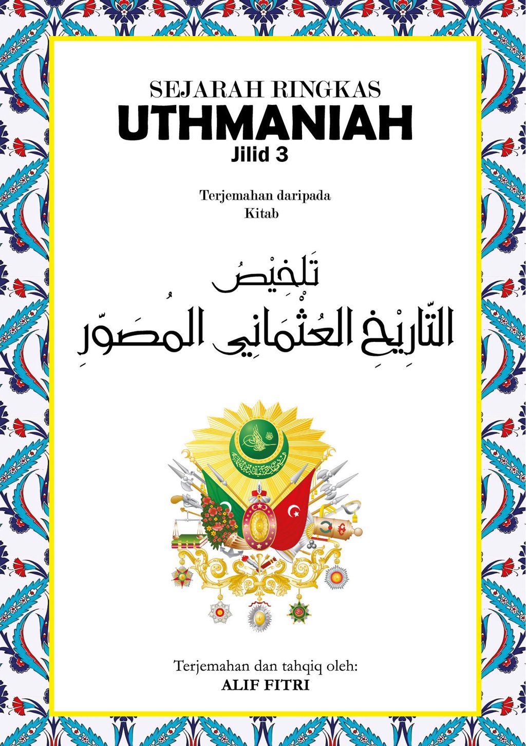 Cover-Sejarah-Ringkas-Uthmaniah-Jilid3